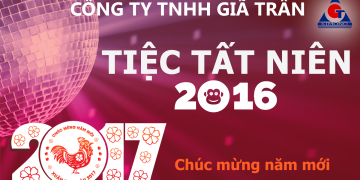 (Tiếng Việt) Tất niên Công ty Giã Trân năm 2016